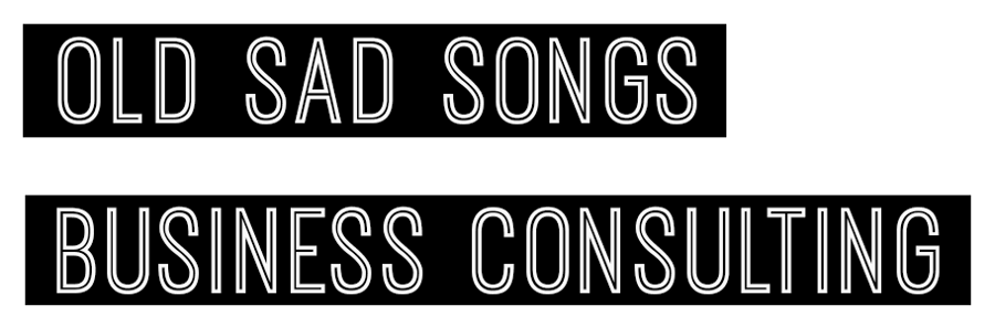 Old Sad Songs Business Consulting